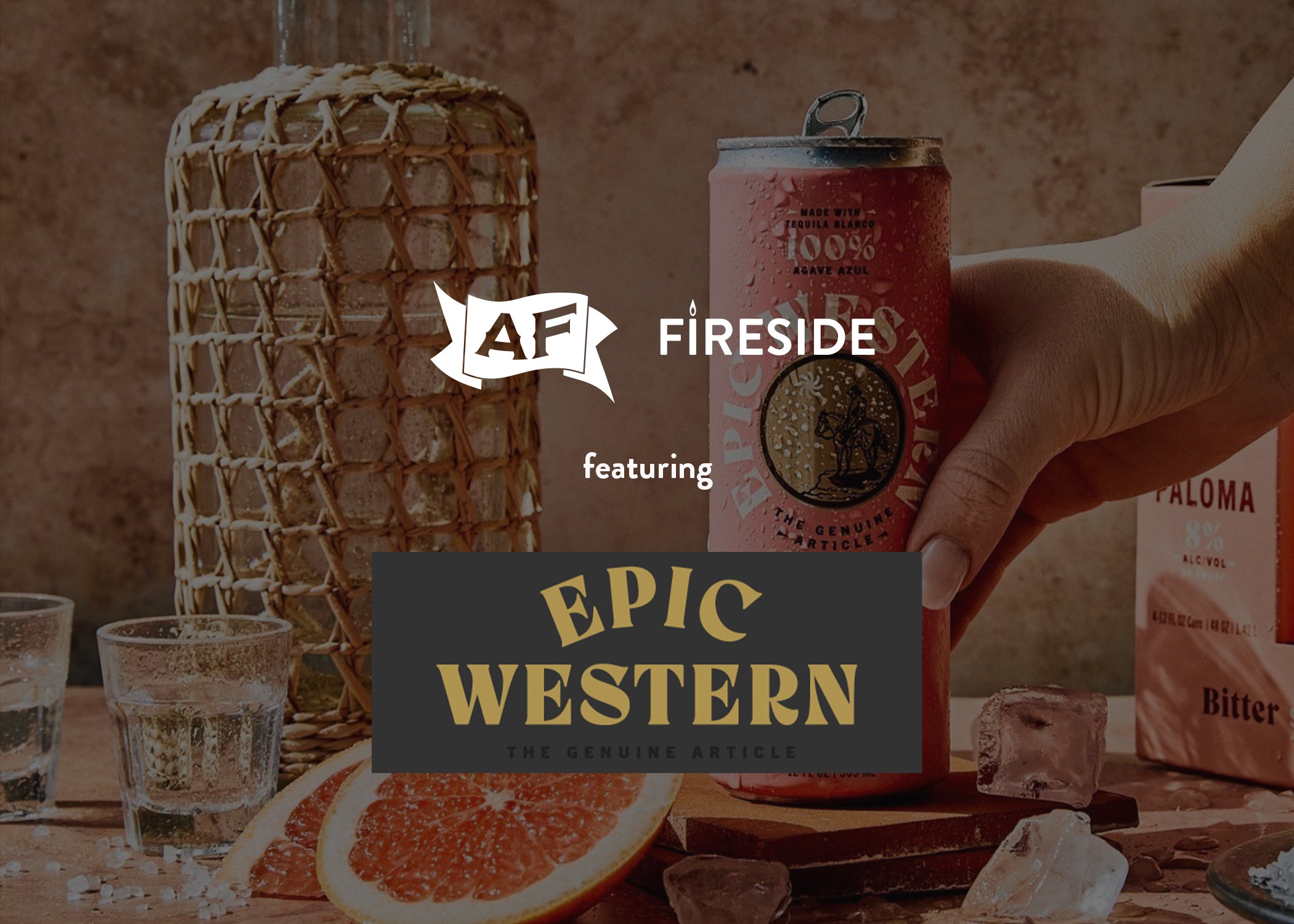 Epic Western x AF Fireside